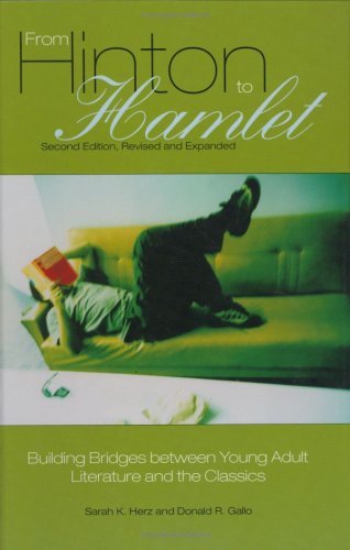 From Hinton to Hamlet: Building Bridges between Young Adult Literature and the Classics