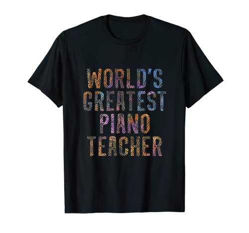 Le plus grand professeur de piano au monde T-Shirt