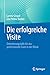 Produktbild Die erfolgreiche Visite: Orientierungshilfe für das professionelle Team in der Klinik