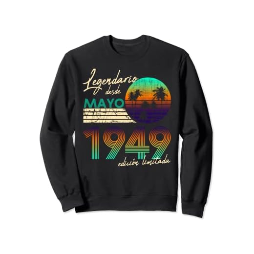 Cumpleaños Hombre Regalos Legendario Desde Mayo 1949 Sudadera