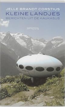 Paperback Kleine landjes. Berichten uit de Kaukasus [Dutch] Book