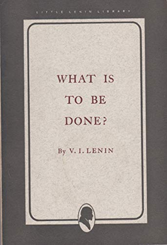 What is to Be Done? B009GG123I Book Cover