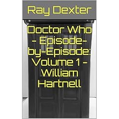 Doctor Who - Episode-by-Episode: Volume 1 - William Hartnell Audiolibro Por Ray Dexter arte de portada