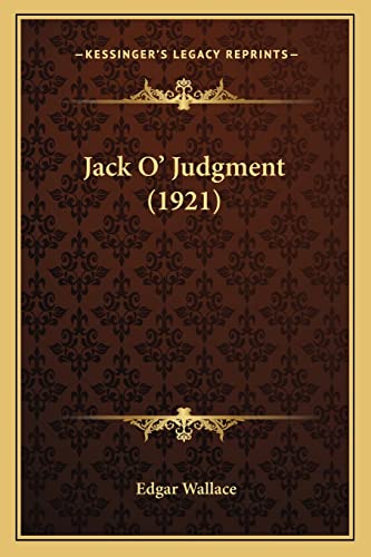 Jack O' Judgment (1921)