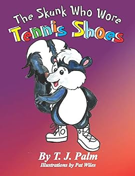 Paperback The Skunk Who Wore Tennis Shoes Book