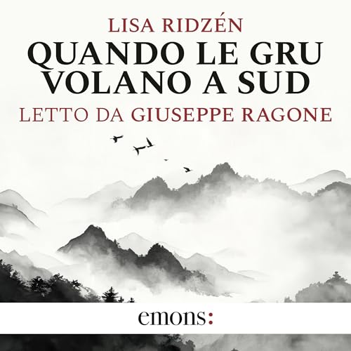  Quando le gru volano a sud
