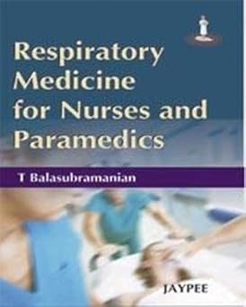 RESPIRATORY MEDICINE FOR NURSES AND PARAMEDICS