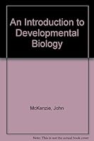 An introduction to developmental biology 047014985X Book Cover