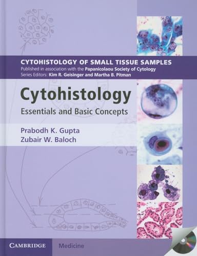 Cytohistology with CD-ROM: Essential and Basic Concepts (Cytohistology of Small Tissue Samples)