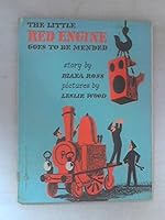 THE LITTLE RED ENGINE Goes to Be Mended 0571065899 Book Cover