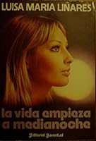 La vida empieza a medianoche 8426105262 Book Cover