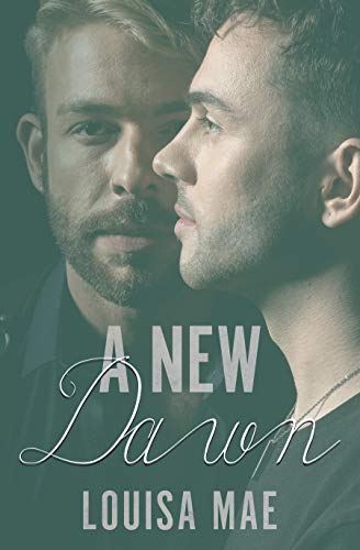 A New Dawn The Dawn Series Book 3 Kindle Edition By Mae Louisa Clarke Tammy Mckenna Jessica Literature Fiction Kindle Ebooks Amazon Com