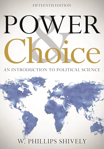 Power and Choice: An Introduction to Political Science