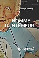 Homme d' Int?rieur : (Po?mes) 1707863814 Book Cover
