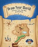 Draw Your World : A Create-Your-Own Map Activity Book