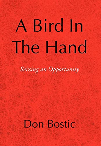 A Bird in The Hand