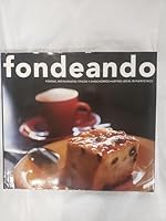 Fondeando: Eating Local in Puerto Rico 0972188819 Book Cover