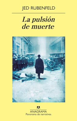 La pulsión de muerte: 798 (Panorama de narrativas)