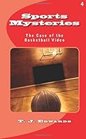 The Case of the Basketball Video 1537291548 Book Cover