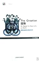 The Creation: An Appeal to Save Life on Earth (Chinese Edition) 7208082782 Book Cover