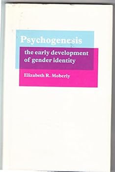 Hardcover Psychogenesis: The Early Development of Gender Identity Book