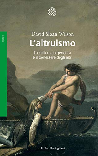 L’altruismo: La cultura, la genetica e il benessere degli altri