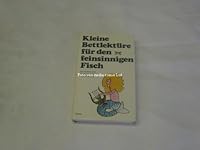 Kleine Bettlekt?re f?r den feinsinnigen Fisch. 3502380058 Book Cover