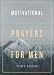 Motivational Prayers for Men