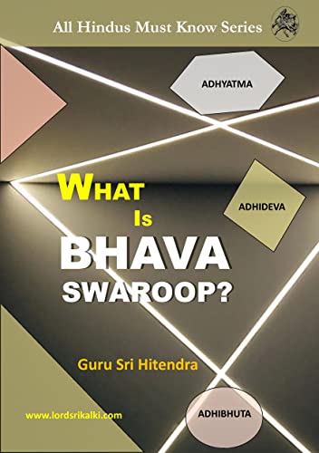 What is Bhava Swaroop? (All Hindus Must Know Series)