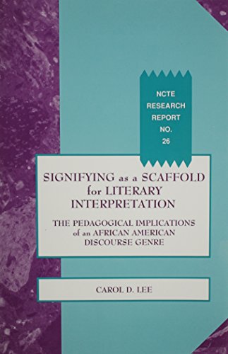 Signifying As a Scaffold for Literary Interpret... 0814144713 Book Cover