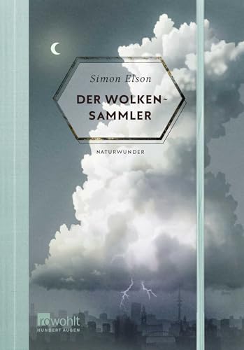 Der Wolkensammler (Naturwunder, Band 3)