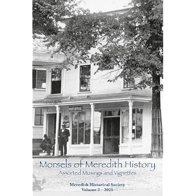 Morsels of Meredith History Volume 3
