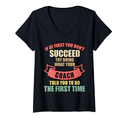 Personalized Coach If At First Succeed Custom Coach Camiseta Cuello V