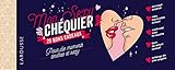  Mon sexy chéquier: 20 bons cadeaux pour des moments tendres et sexy