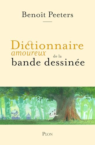 Dictionnaire amoureux de la bande dessinée