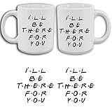  SONSECAR Taza Friends. I´LL BE There FOR You