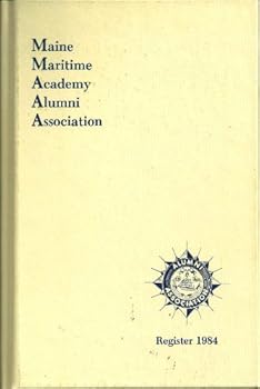 Hardcover MAINE MARITIME ACADEMY ALUMNI ASSOCIATION, REGISTER 1984 Book