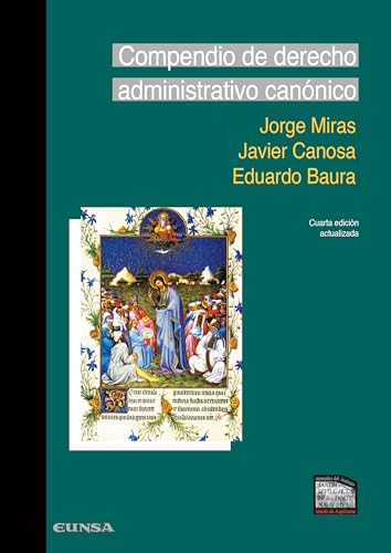 Compendio de derecho administrativo canónico (Manuales del IMA)