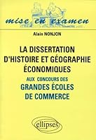 La dissertation d'histoire et géographie économiques aux concours des grandes écoles de commerce 2729898182 Book Cover