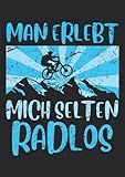  Notizbuch A5 dotted, gepunktet mit Softcover Design: Man erlebt mich sleten radlos Fahrrad MTB Geschenk Spruch: 120 dotted (Punktgitter) DIN A5 Seiten