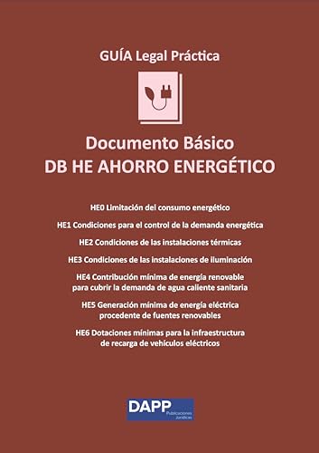 GUÍA legal práctica del Documento Básico DB-HE AHORRO ENERGETICO