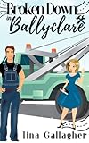 ballyclare  Broken Down in Ballyclare (English Edition)