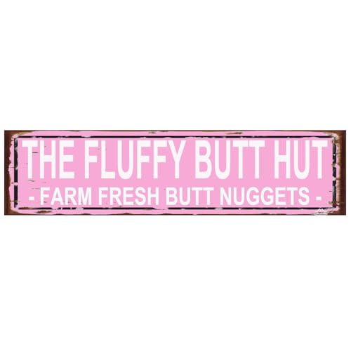 The Fluffy Butt Hut Farm Fresh Butt Nuggets Sign - Chicken Coop Rustic Street Metal Sign or Door Name Plate Plaque Home Pub Bar Wall Decor Metal Tin Sign Pink 16 X 4 Inch