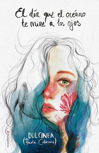 El día que el océano te mire a los ojos (Serie El día que... 2) (Novela)