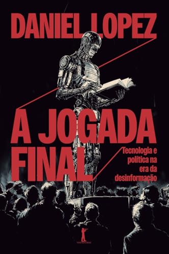 A jogada final: tecnologia e...