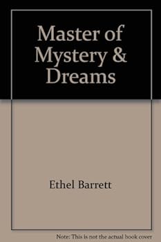 Master of Mystery & Dreams