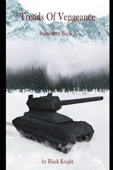 Paperback Treads Of Vengeance (Starshatter) Book