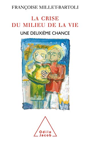La Crise du milieu de la vie : Une deuxième chance
