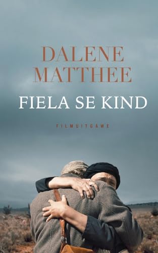 Fiela se kind (Afrikaans Edition)