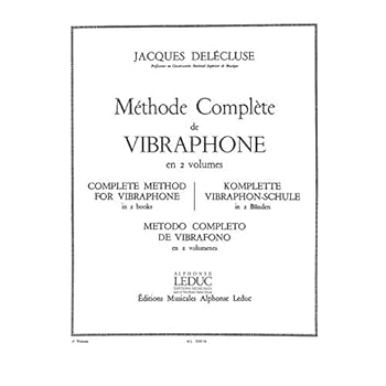 Methode Complete Pour Vibraphone Vol.1 (Percussion Solo)